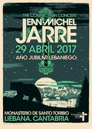 Poster Jean-Michel Jarre - The Connection Concert 2017