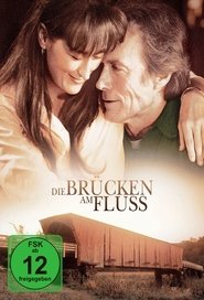 Die Brücken am Fluss) Die Brücken am Fluss (1995)