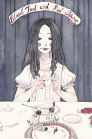Blood Tea and Red String постер