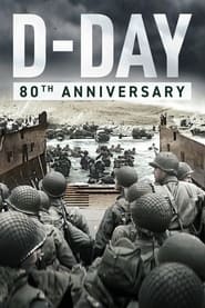 D-DAY: 80th Anniversary (2024)