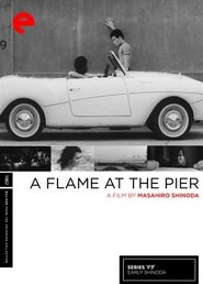 A Flame at the Pier 1962