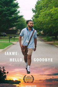 Iakwe: Hello, Goodbye