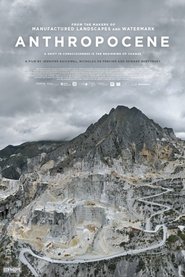 Anthropocene: The Human Epoch Anthropocene: The Human Epoch