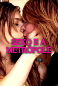 Poster Sexo e a Metrópole