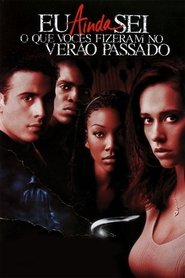 Ainda Sei o que Fizeste no Verão Passado movie poster player