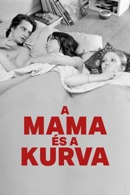 A mama és a kurva (1973)