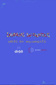 Childhoods without Borders: Voices in Motion