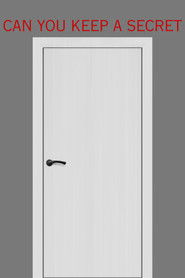 Can You Keep A Secret?