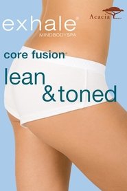 Poster Exhale: Core Fusion - Lean & Toned 2010