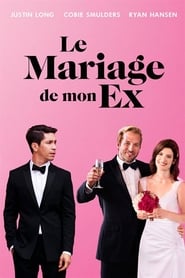 Le mariage de mon ex (2017)