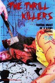 The Thrill Killers постер