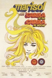 Carola de día, Carola de noche 1969