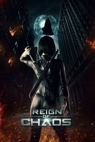 Reign of Chaos (2022) Filme