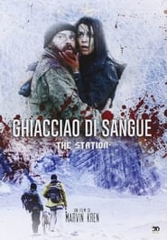 The Station - Ghiacciaio di sangue
