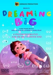 Dreaming Big (2023)