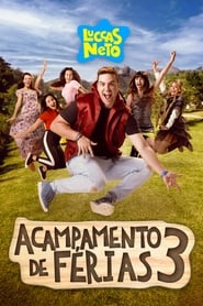 Poster Luccas Neto in: Summer Camp 3 2021