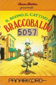 Il buono, il cattivo e Braccobaldo