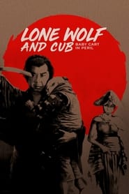 Lone Wolf and Cub: Baby Cart in Peril постер