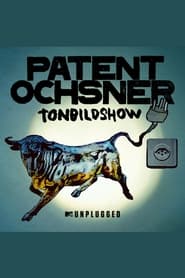 Poster Patent Ochsner MTV Unplugged Tonbildshow