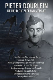 Pieter Dourlein, de Held die Zeeland Vergat