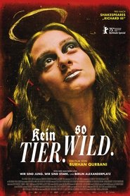 Kein Tier. So Wild.) Kein Tier. So Wild. (2025)