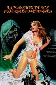 La mansión de los muertos vivientes) La mansión de los muertos vivientes (1982)