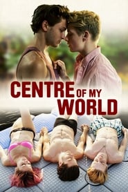 Center of My World постер