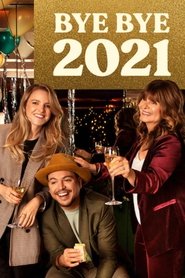 Voir Bye Bye 2021 en streaming