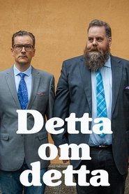 Detta om detta (2014)