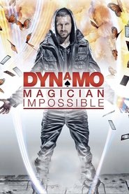 Dynamo: Magician Impossible (2011)