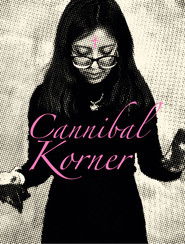 Cannibal Korner 1