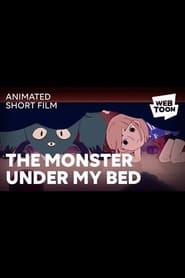 The Monster Under My Bed (2020)