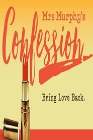Poster Mrs. Murphy's Confession 2017