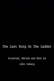 The Last Rung on the Ladder (2019)