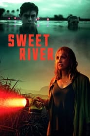 Sweet River постер