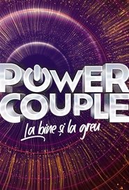 Poster Power Couple Romania - La bine si la greu - Season 1 Episode 7 : Episode 7 2025