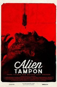 Poster Alien Tampon 2015
