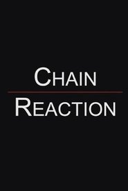 Chain Reaction