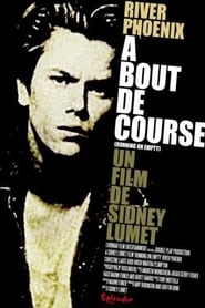 Voir À bout de course streaming complet gratuit | film streaming, streamizseries.net