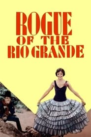 Poster Rogue of the Rio Grande