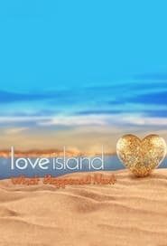 Love Island What Happened Next Episode Rating Graph poster