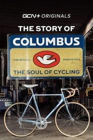 The Columbus Story: The Soul Of Cycling