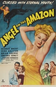 Angel on the Amazon (1948) HD