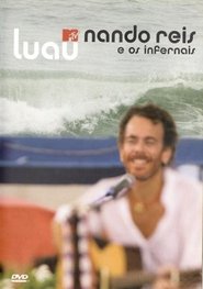 Poster Nando Reis: Luau MTV Nando Reis e os Infernais