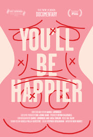 You’ll Be Happier