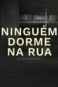 Ninguém Dorme na Rua