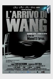 L’arrivo di Wang (2011)