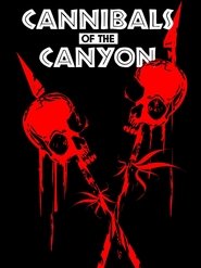 Poster Cannibals of the Canyon 2017