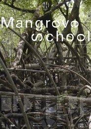 Mangrove School (2022)