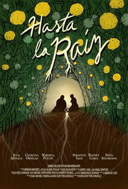 Poster for Hasta la Raíz